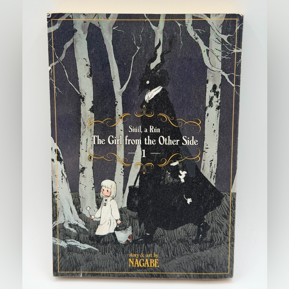 The Girl From the Other Side: Siúil, A Rún Vol. 1 (Paperback Book, 2017)
